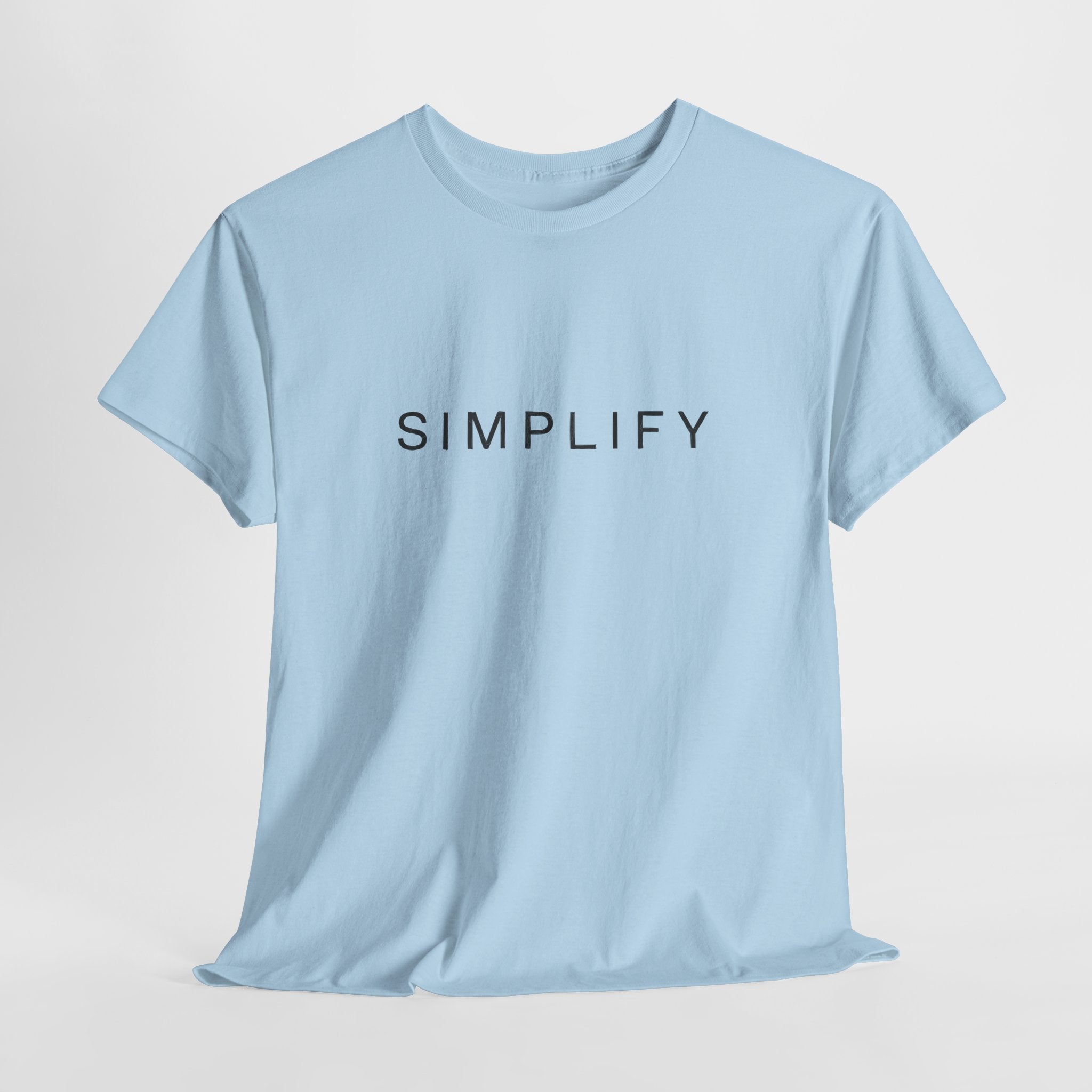 Simply Simplify T-Shirt