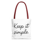 Keep It simple Tote Bag - Motivational Carryall