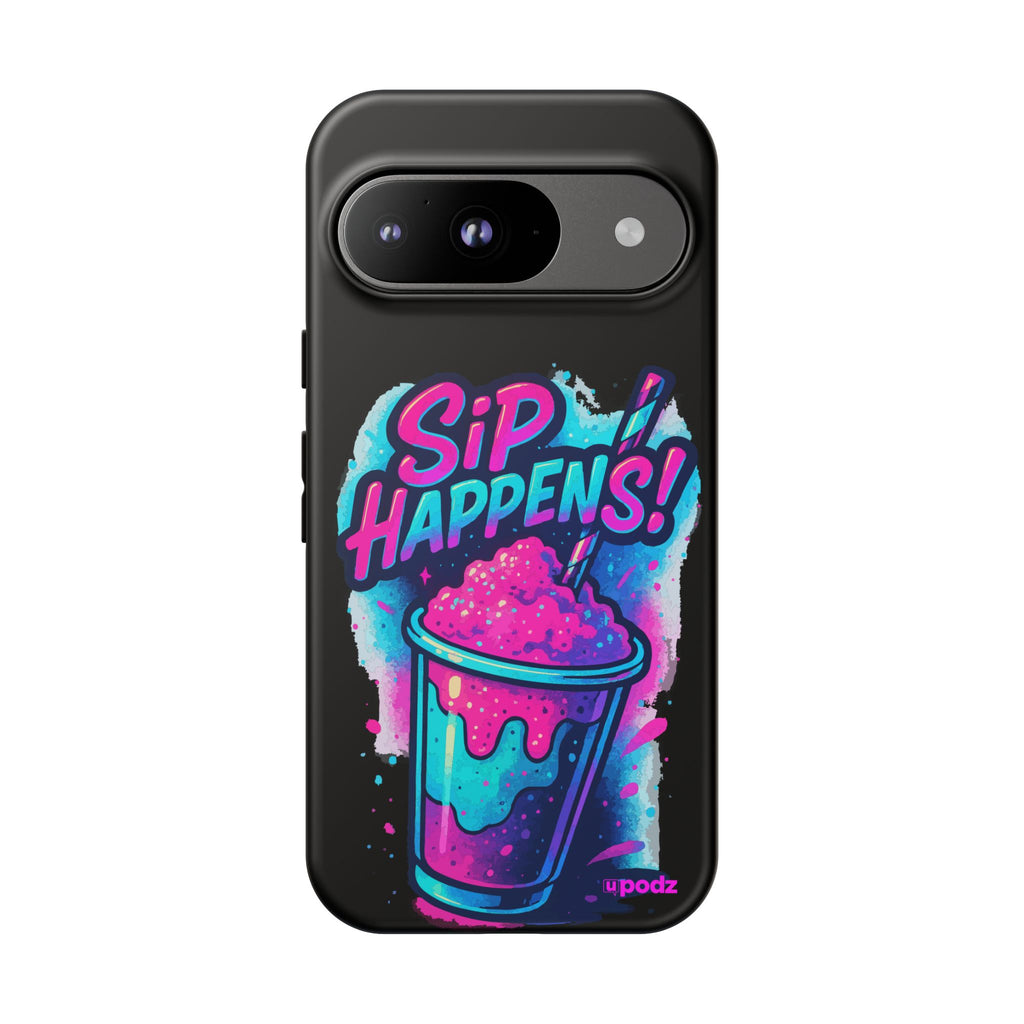 Sip Happens Phone Case Design, Tough Cases, Phone Cover