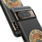 Lost But Vibing Design, Tough Cases, Phone Cover