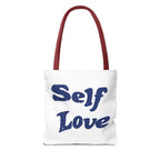 Self Love Tote Bag - Motivational Carryall