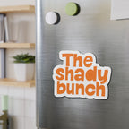 The Shady Bunch Die-Cut Magnets | Cute Home Decor, Gift for Friends