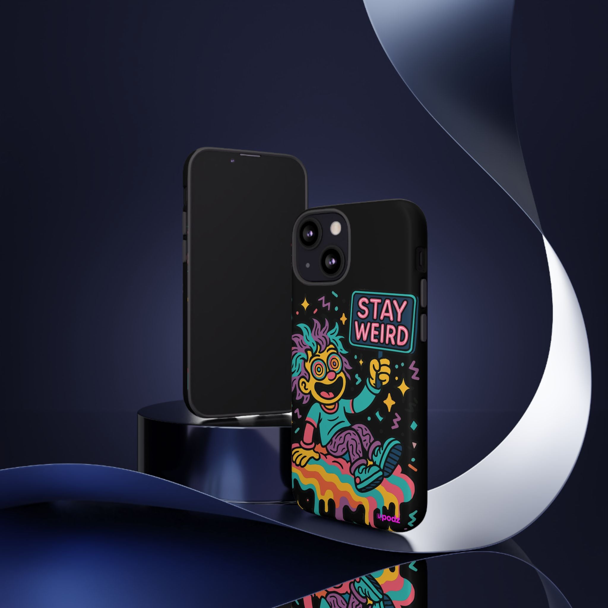 Stay Weird Design, Tough Cases, Phone Cover