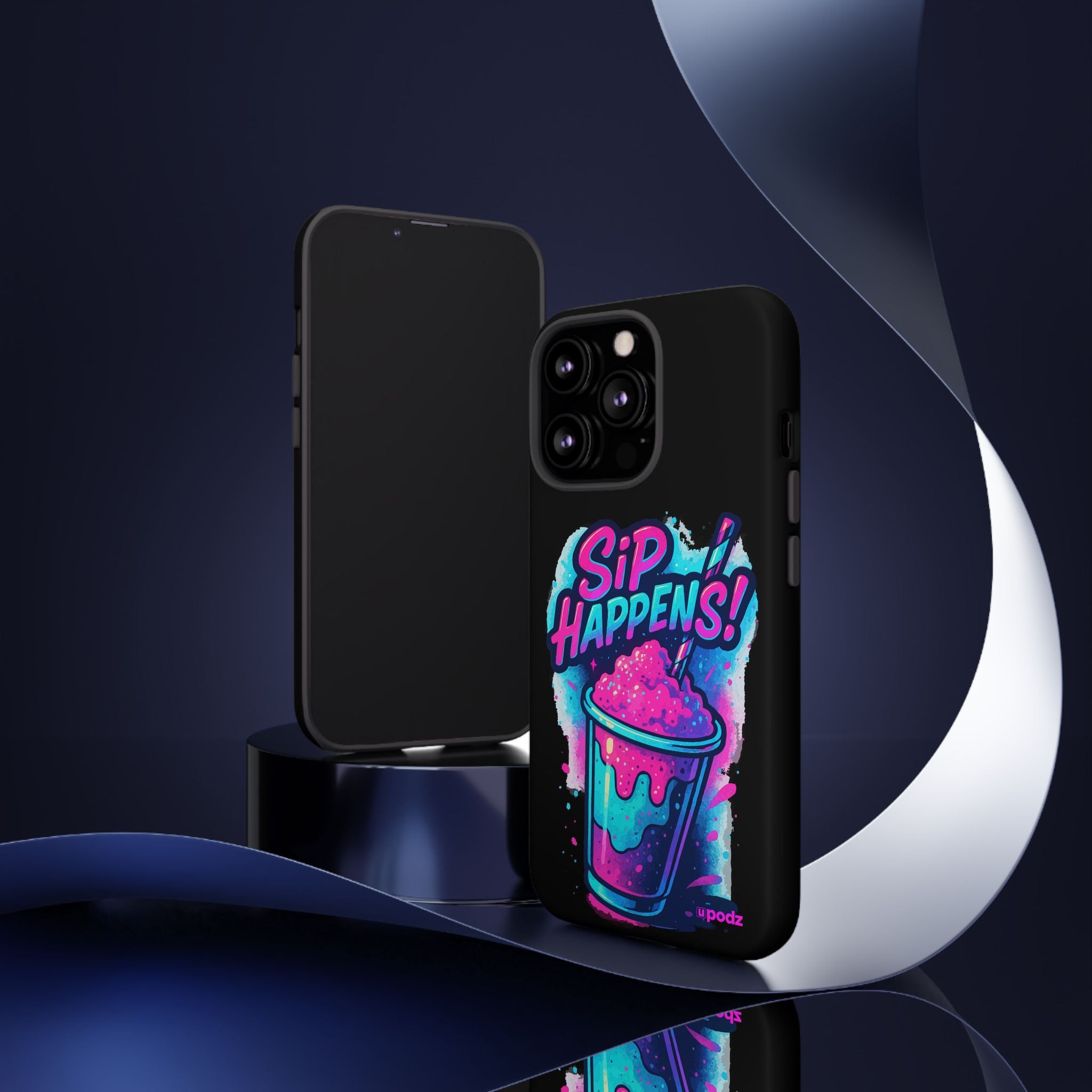 Sip Happens Phone Case Design, Tough Cases, Phone Cover