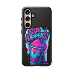 Sip Happens Phone Case Design, Tough Cases, Phone Cover