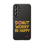 Donut Worry Design, Tough Cases, Phone Cover