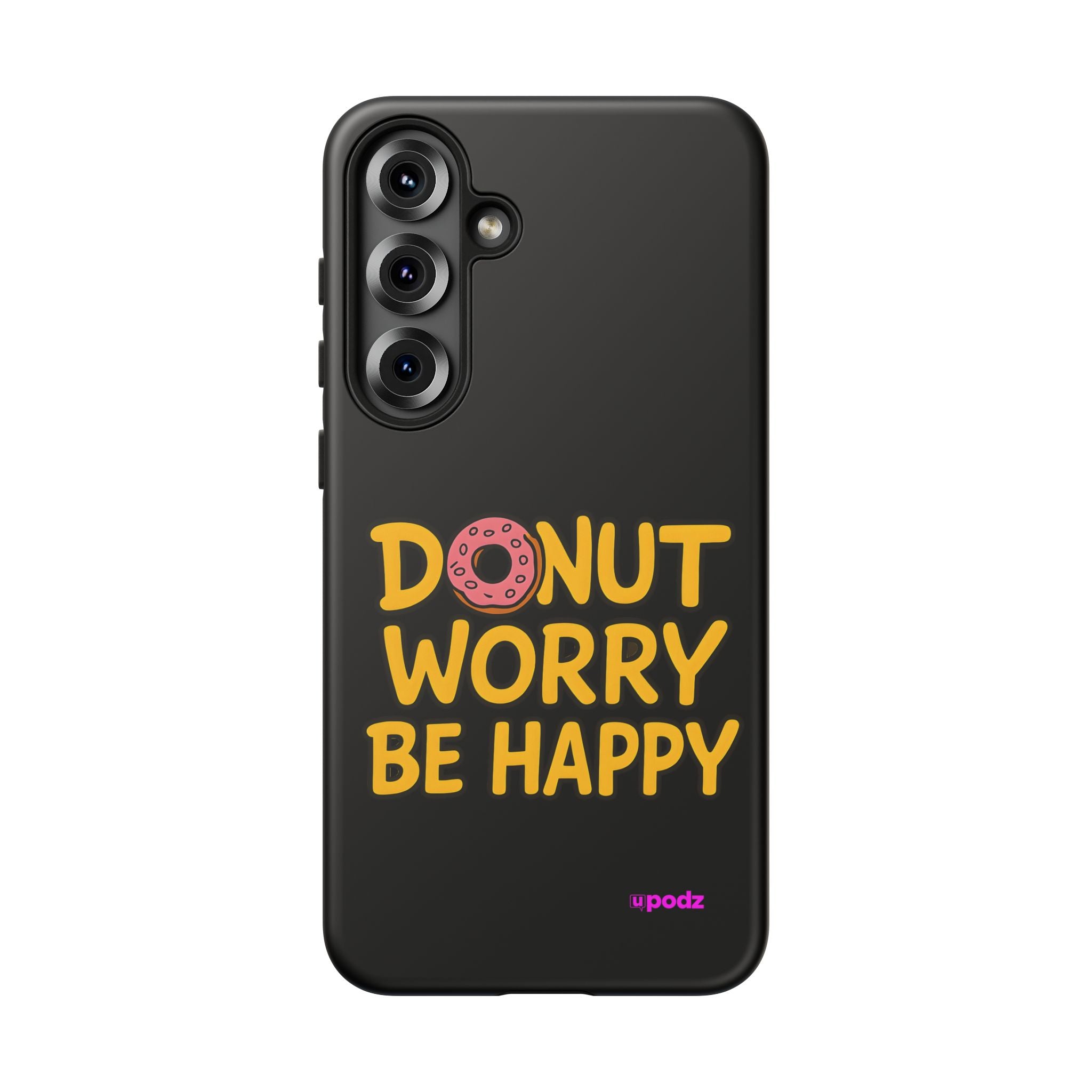 Donut Worry Design, Tough Cases, Phone Cover