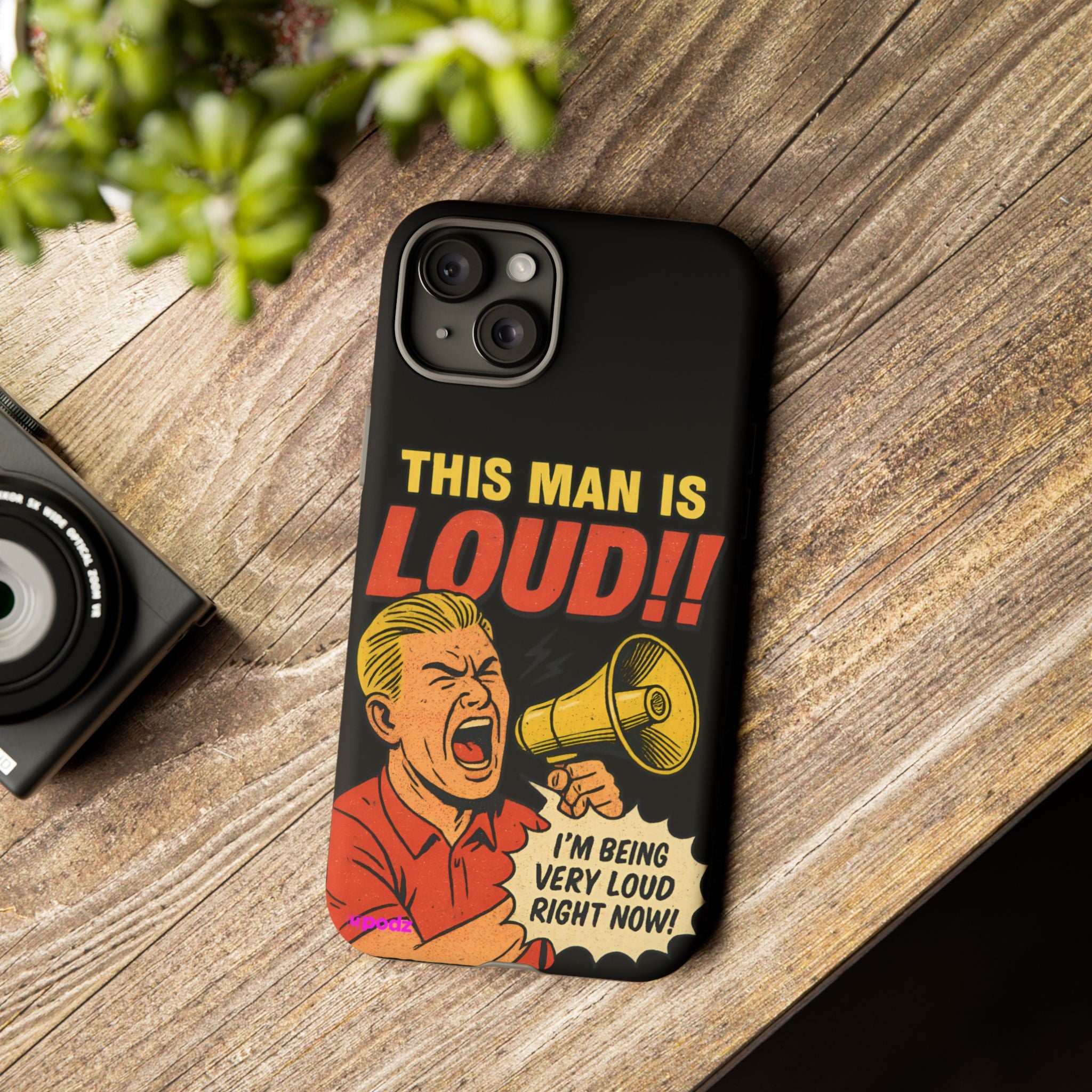 Loud Man Design, Tough Cases, Phone Cover