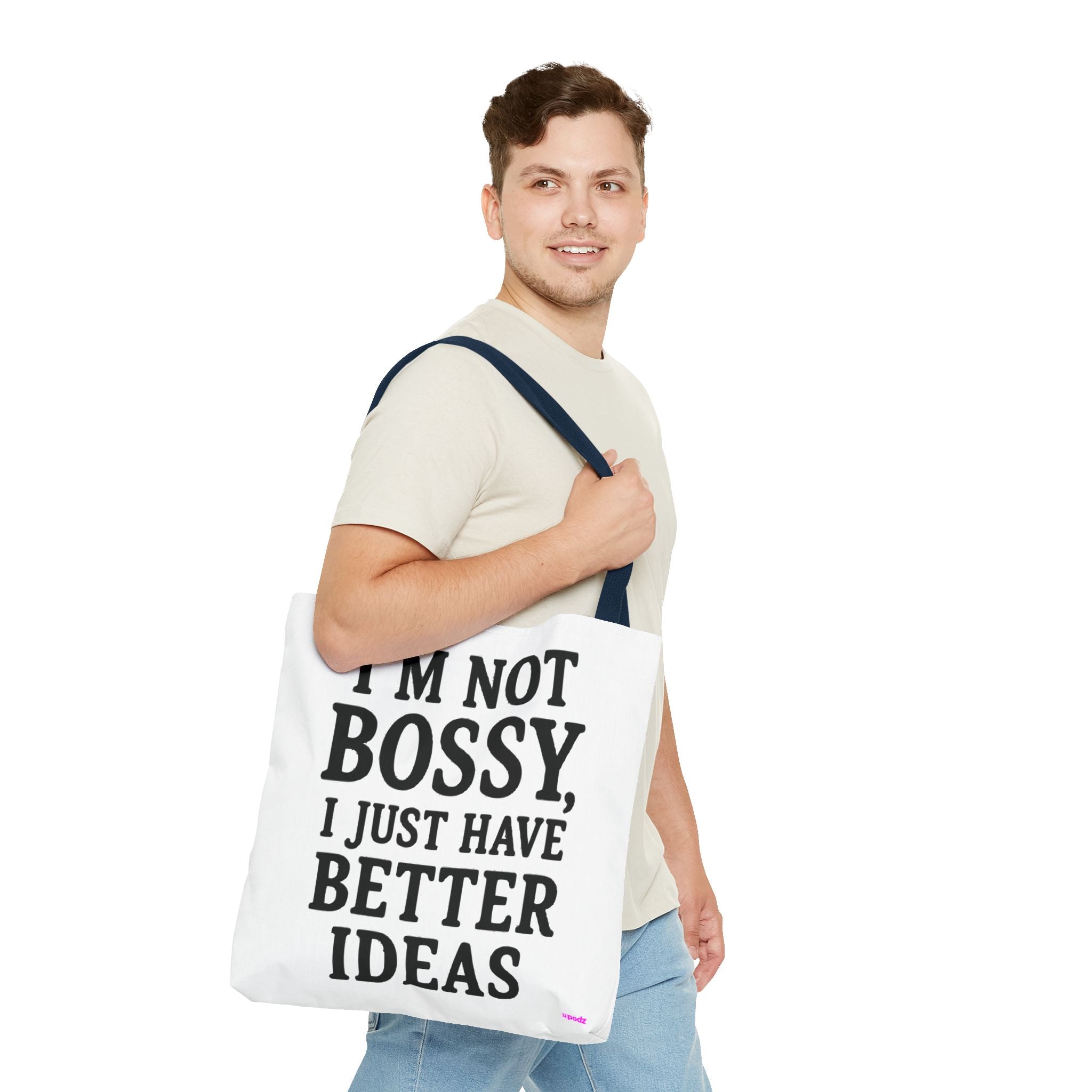 Im Not Bossy Quirky Design, Fun Bag