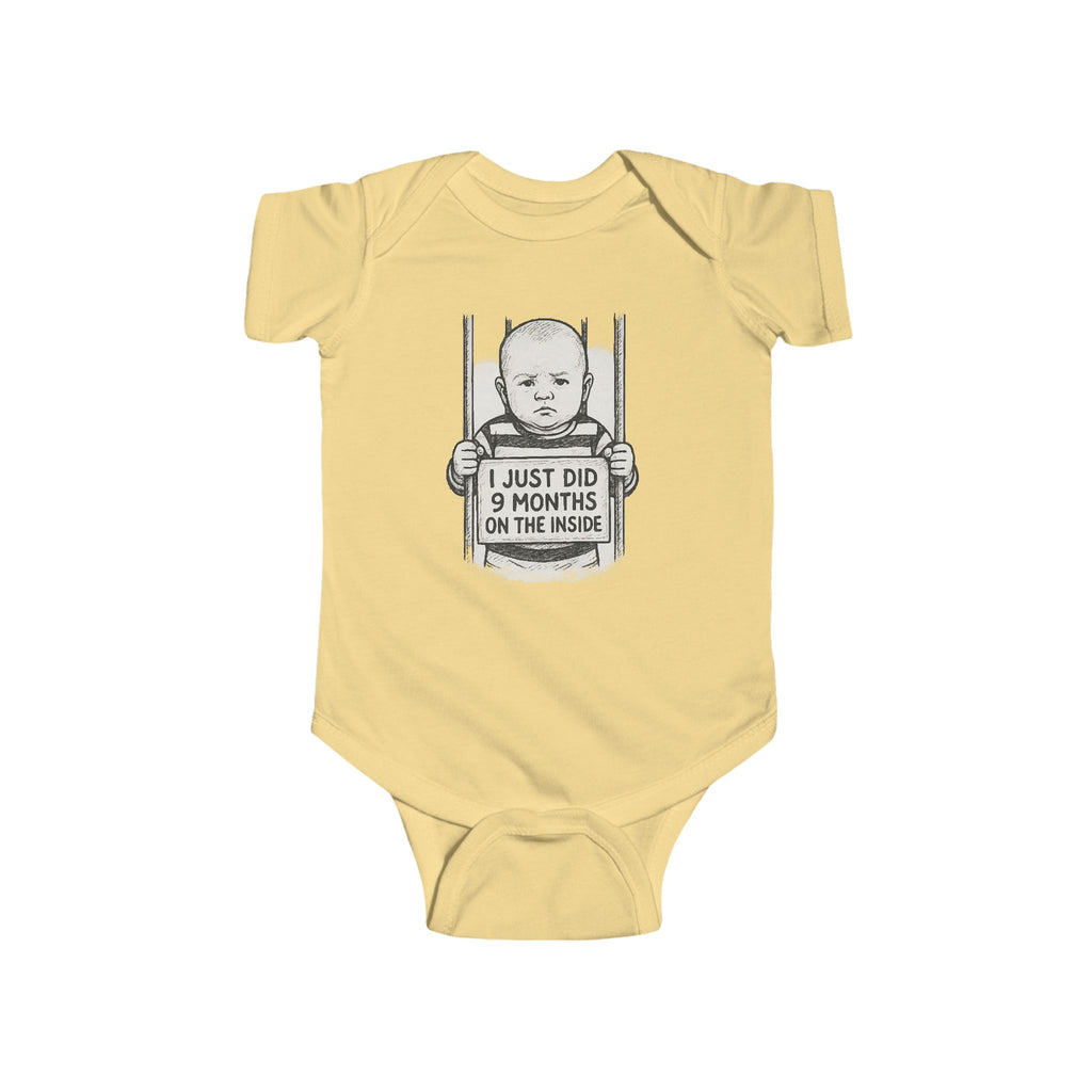 Just Did 9 Months Baby Bodysuit