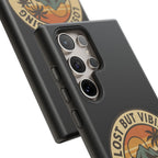 Lost But Vibing Design, Tough Cases, Phone Cover