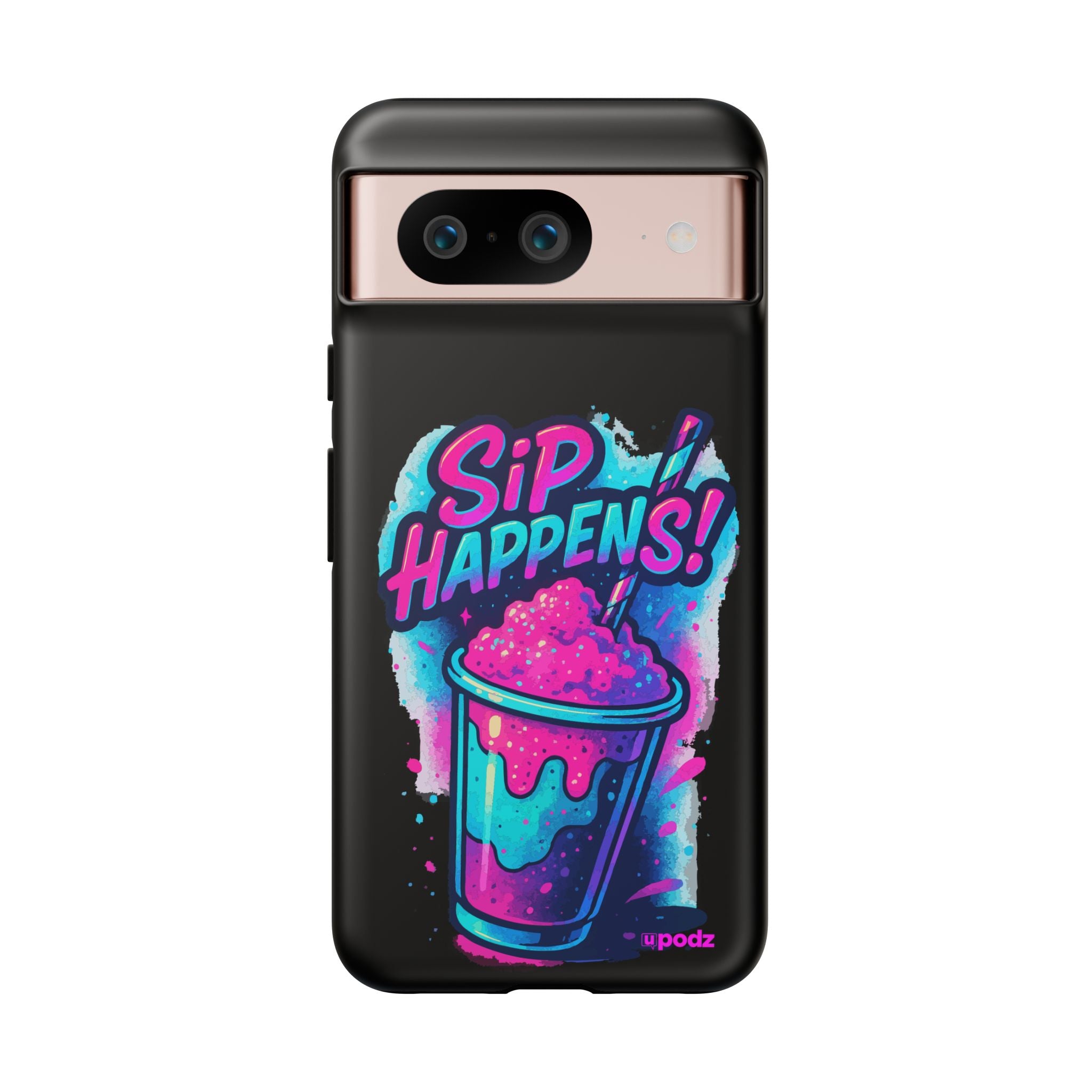 Sip Happens Phone Case Design, Tough Cases, Phone Cover