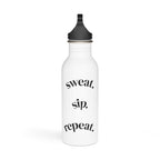 Sweat Sip Repeat - Water Bottle, Reusable Sports Hydration Flask