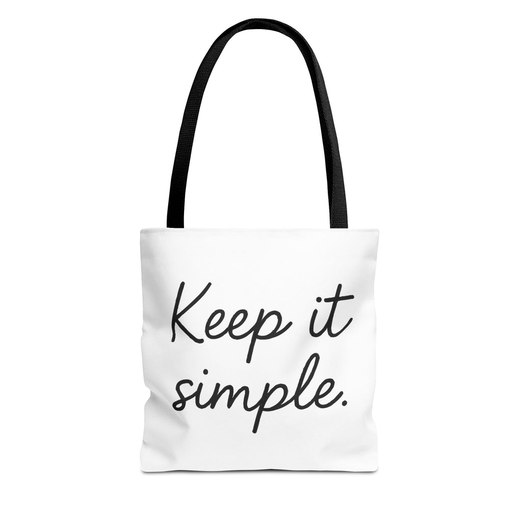 Keep It simple Tote Bag - Motivational Carryall