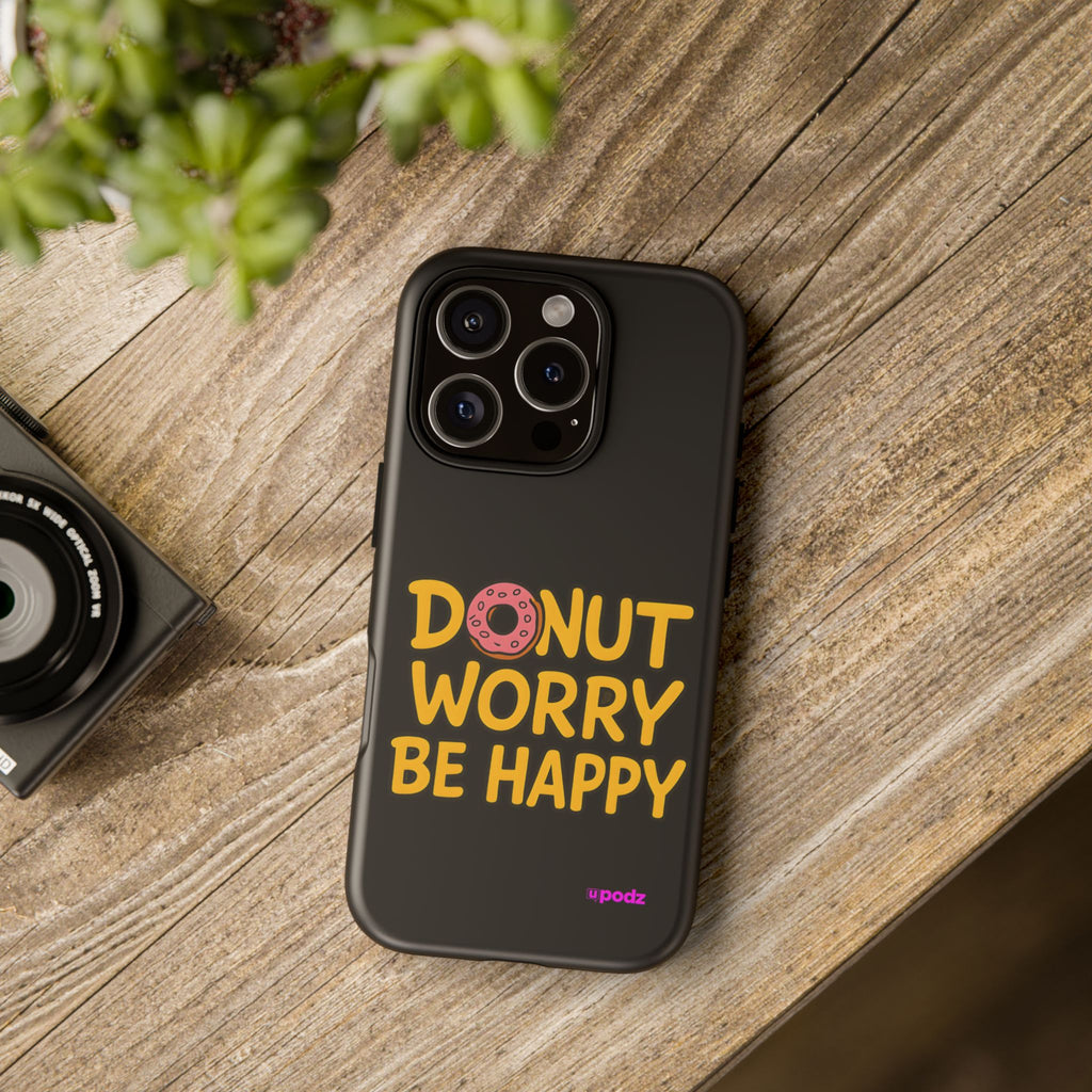 Donut Worry Design, Tough Cases, Phone Cover