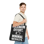 Maximum Effort Tote Bag - Quirky Fun Bag