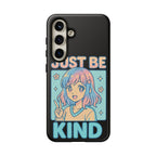 Just Be Kind Design, Tough Cases, Phone Cover