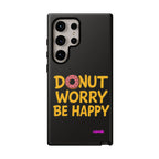 Donut Worry Design, Tough Cases, Phone Cover