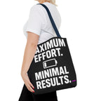 Maximum Effort Tote Bag - Quirky Fun Bag