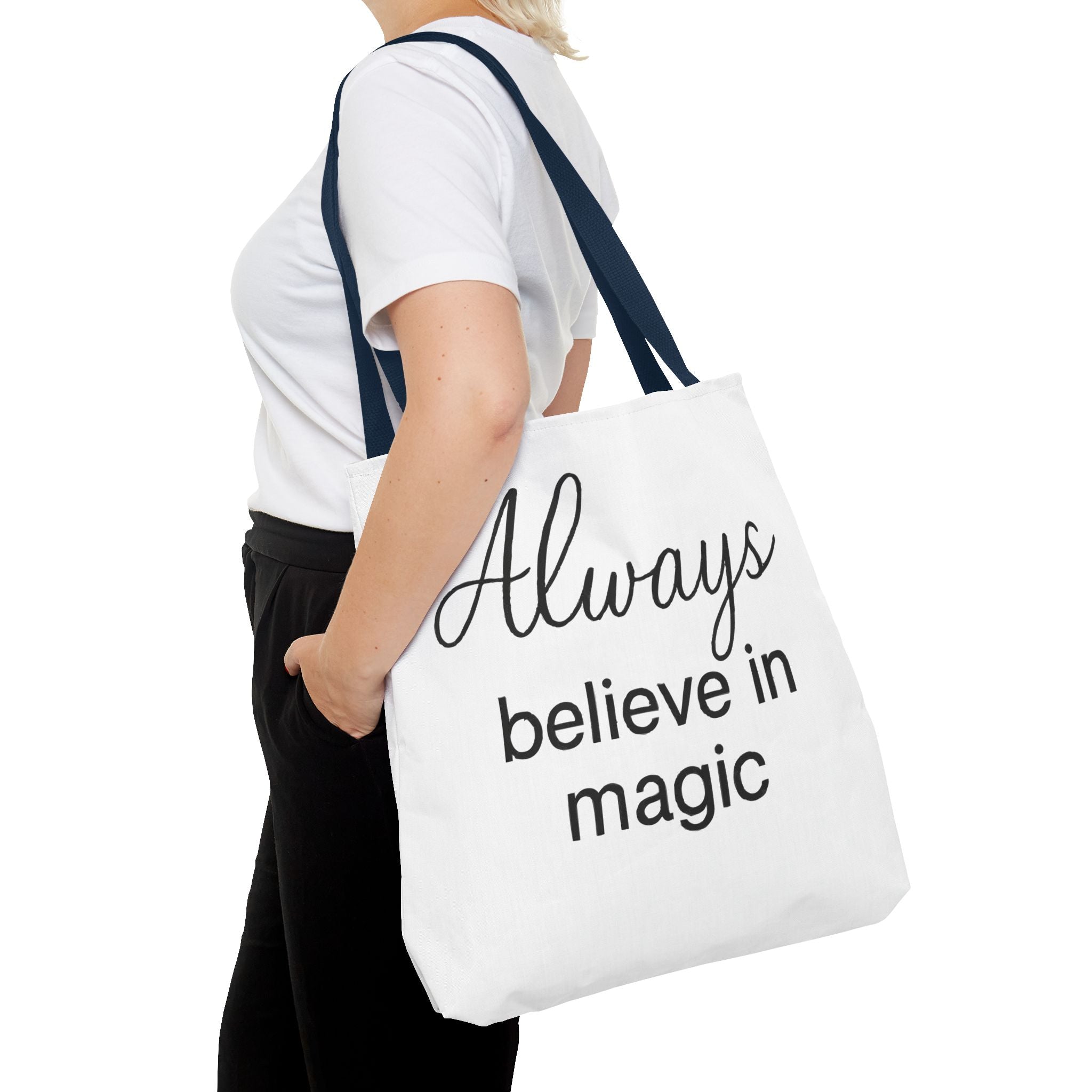 Always Believe in Magic Tote Bag, Inspirational Gift, Eco-Friendly Shopping Bag