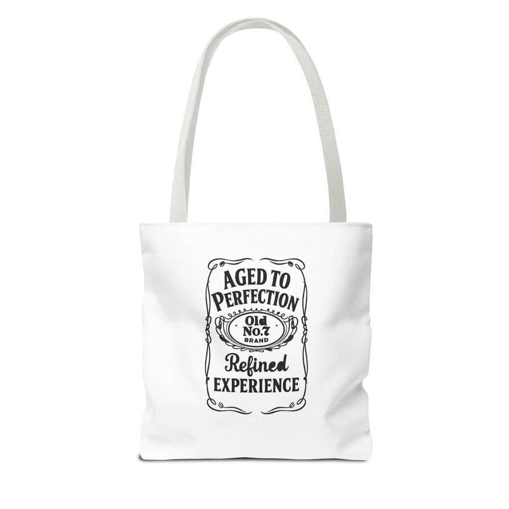 Aged to perfection Tote Bag, Inspirational Gift, Eco-Friendly Shopping Bag
