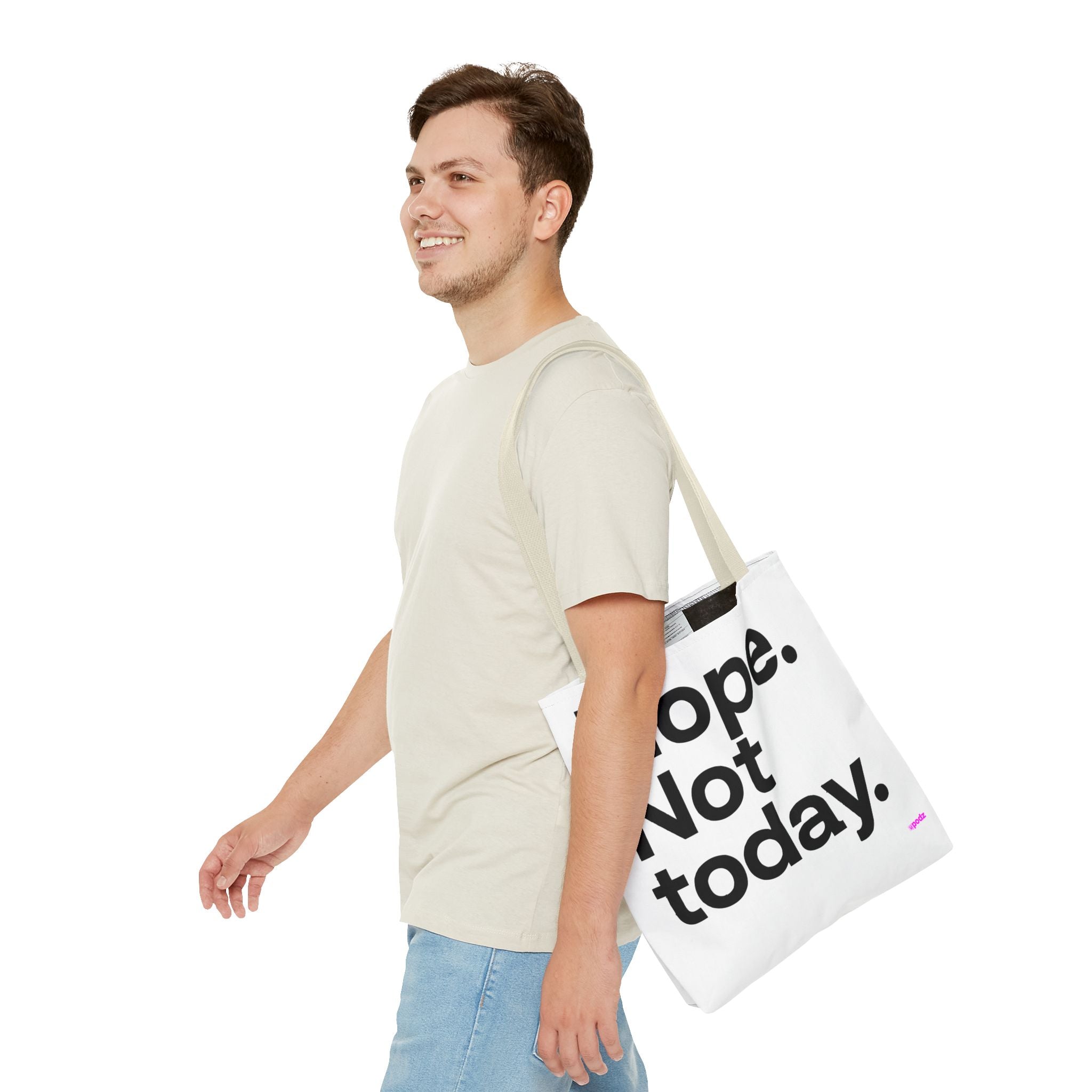 Nope Not Today Tote Bag - Quirky Fun Bag
