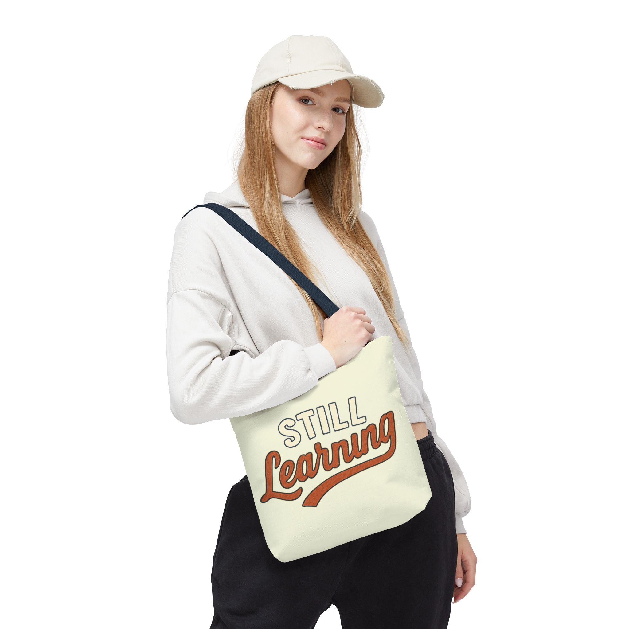 Still learning Tote Bag, Inspirational Gift, Eco-Friendly Shopping Bag
