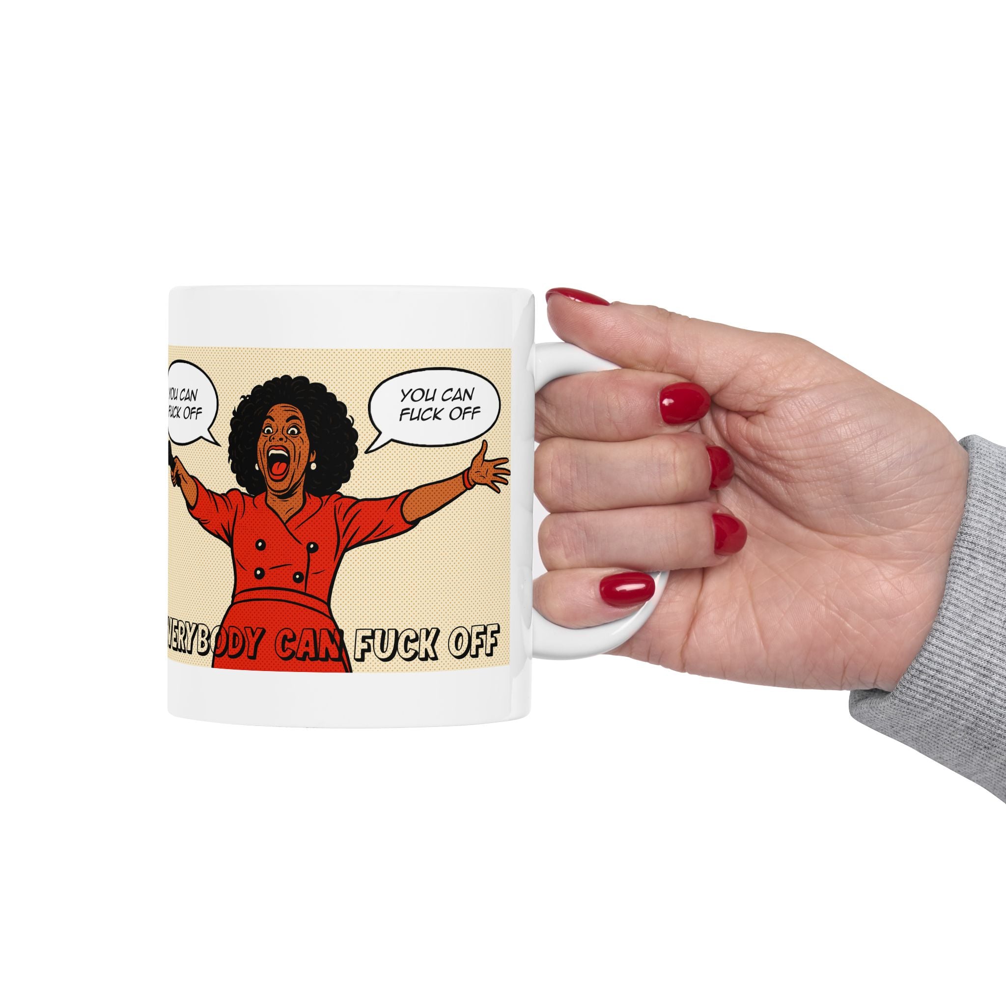 Everyone can F Off Ceramic Mug |  Personalized Mug