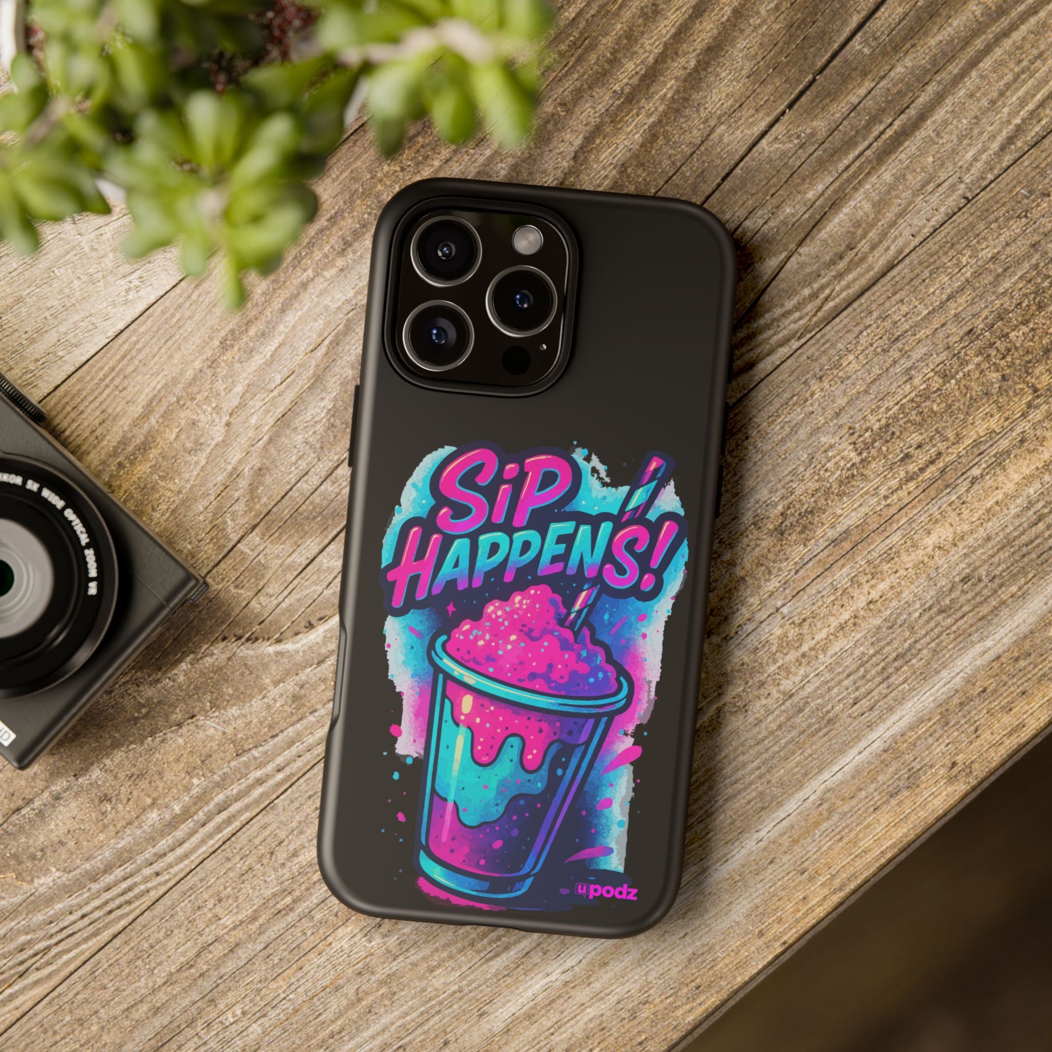 Sip Happens Phone Case Design, Tough Cases, Phone Cover