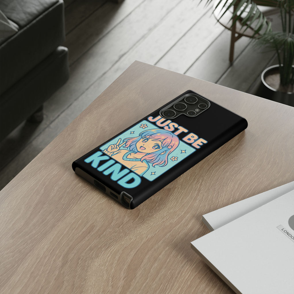 Just Be Kind Design, Tough Cases, Phone Cover