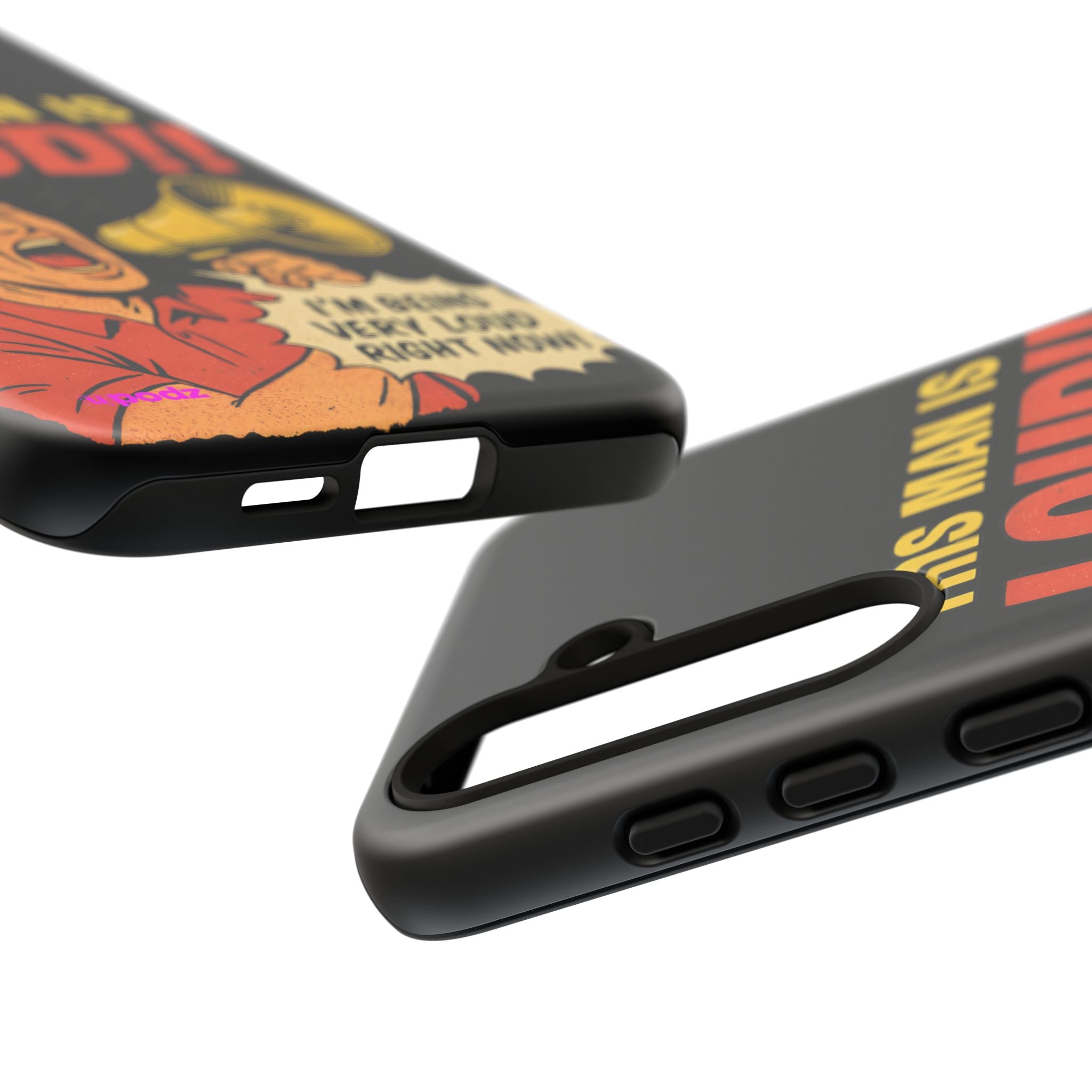 Loud Man Design, Tough Cases, Phone Cover