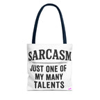 Sarcasm Tote Bag - Quirky Design, Fun Bag