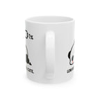Still Cute Ceramic Mug |  Personalized Mug