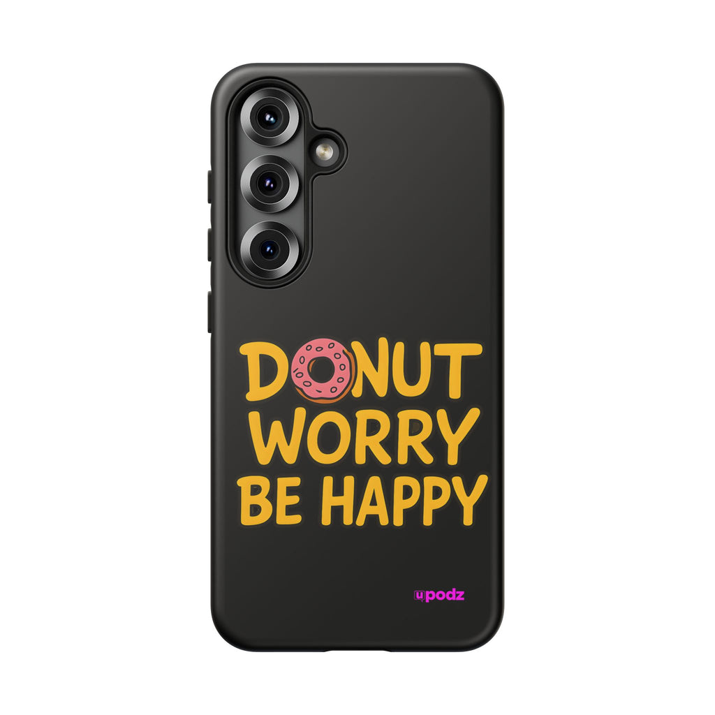 Donut Worry Design, Tough Cases, Phone Cover