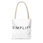 Simplify Tote Bag, Inspirational Gift, Eco-Friendly Shopping Bag