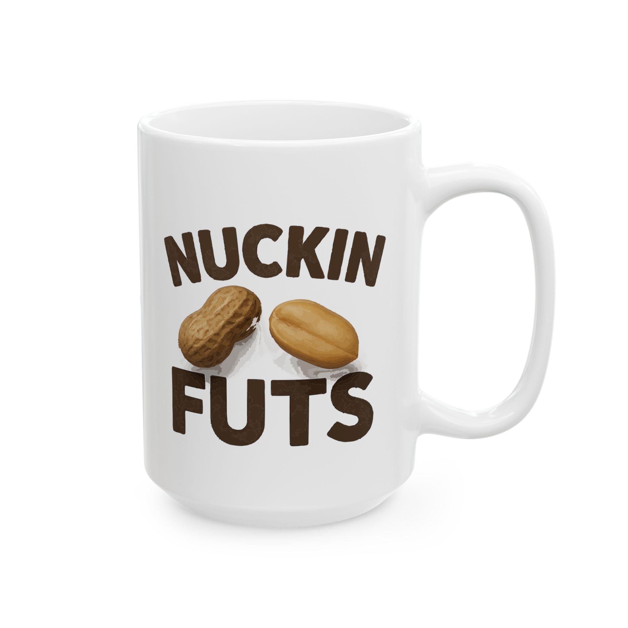 Nuckin Futs Ceramic Mug |  Personalized Mug