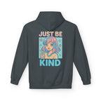 Just Be Kind, Hoodie