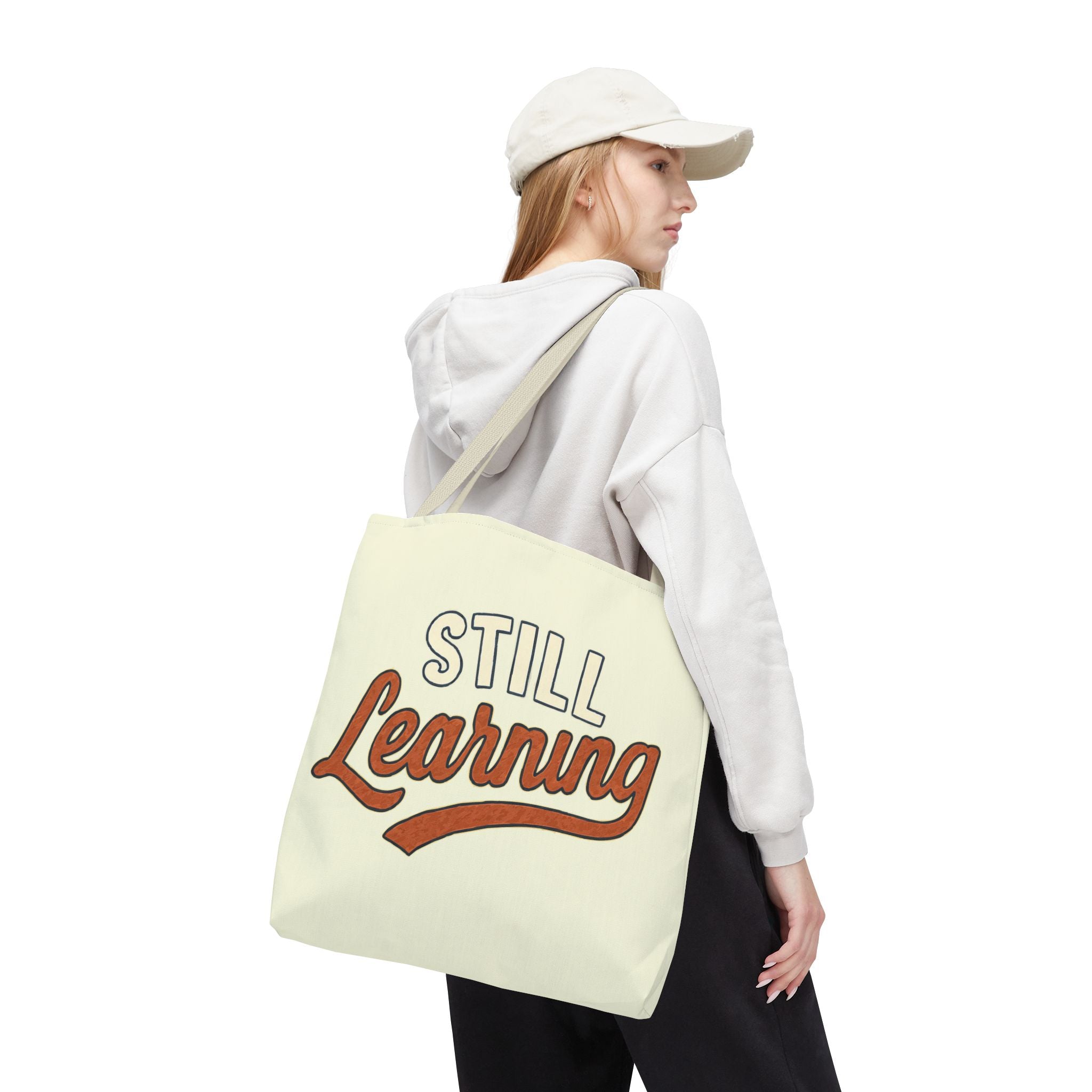 Still learning Tote Bag, Inspirational Gift, Eco-Friendly Shopping Bag