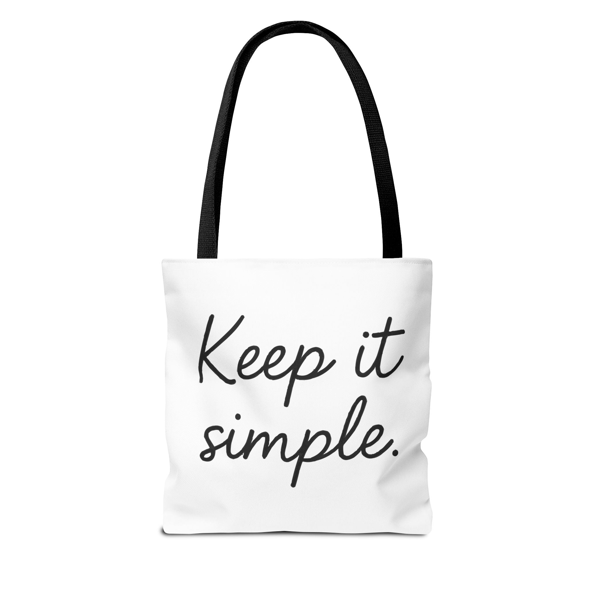 Keep It simple Tote Bag - Motivational Carryall
