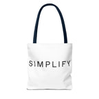 Simplify Tote Bag, Inspirational Gift, Eco-Friendly Shopping Bag