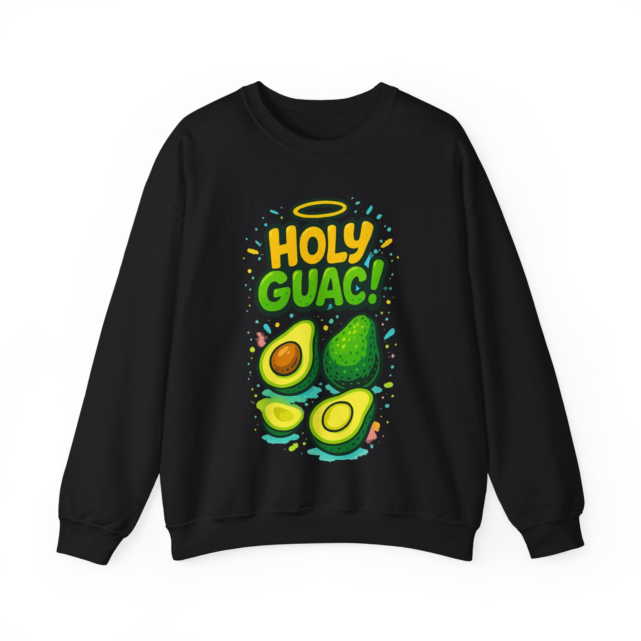 Holy Guac, Sweatshirt