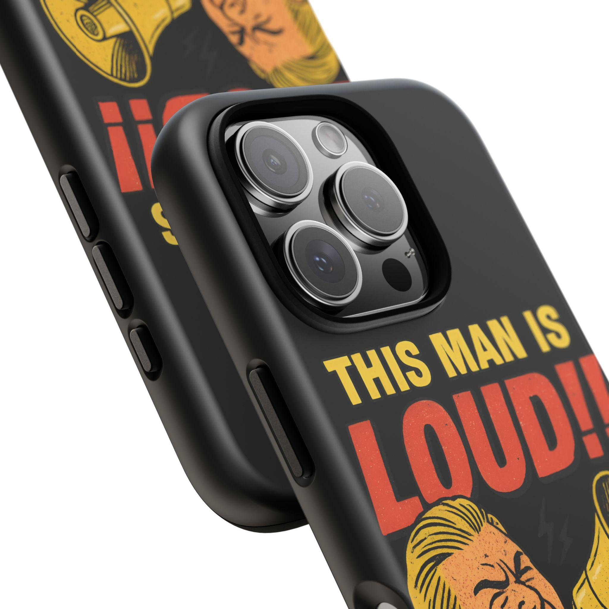 Loud Man Design, Tough Cases, Phone Cover