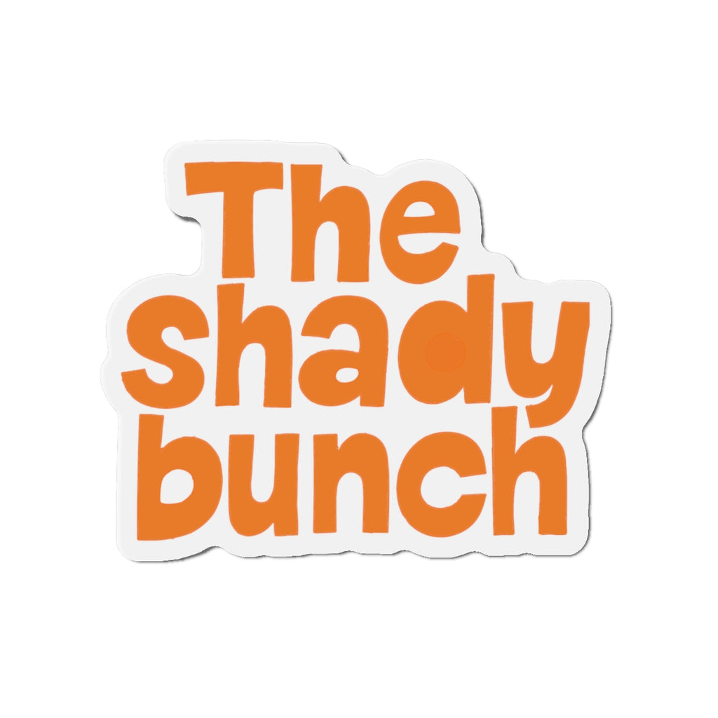 The Shady Bunch Die-Cut Magnets | Cute Home Decor, Gift for Friends