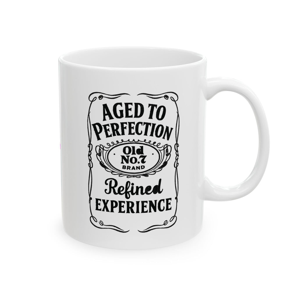 Aged to Perfection Ceramic Mug |  Personalized Mug