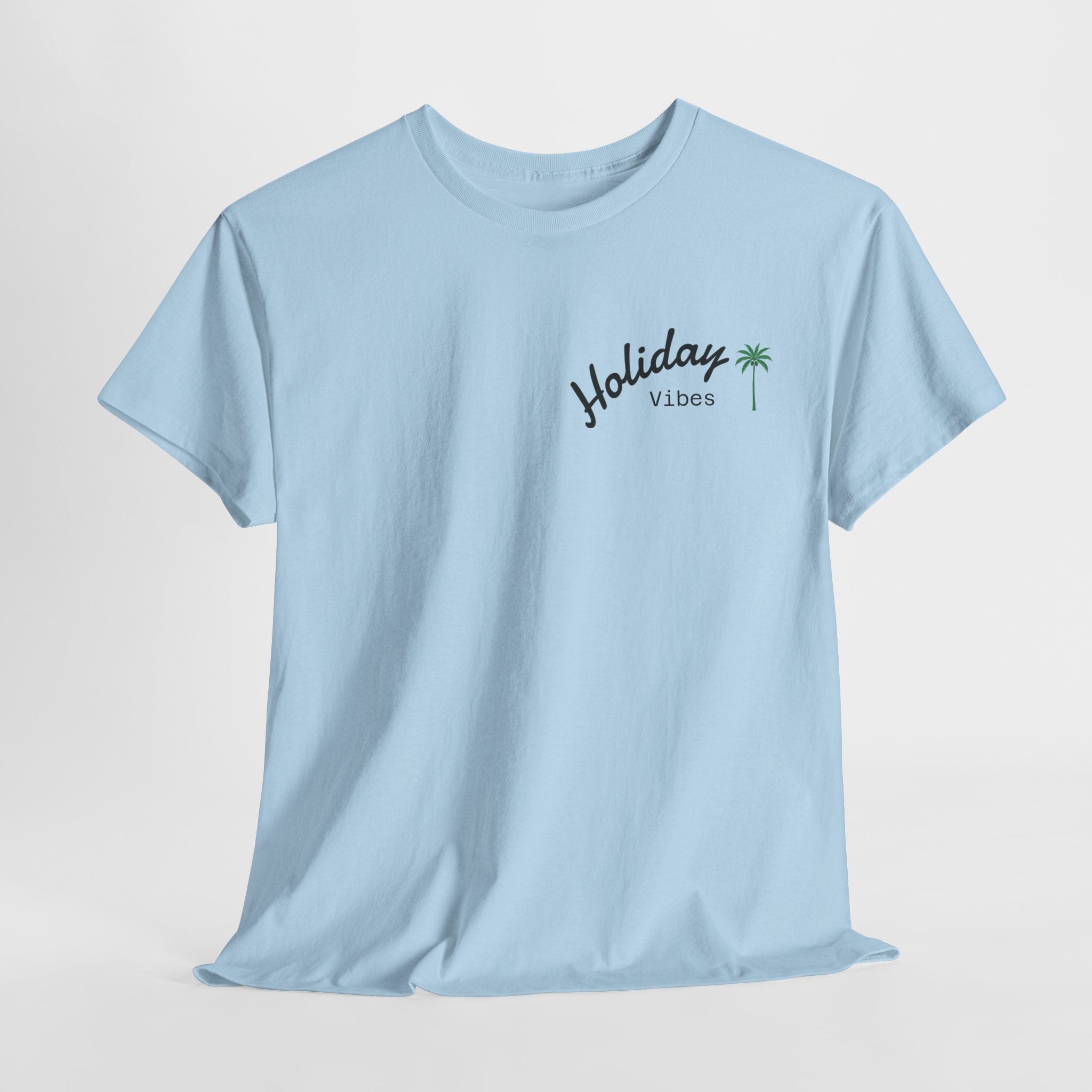 Holiday Vibes T-Shirt