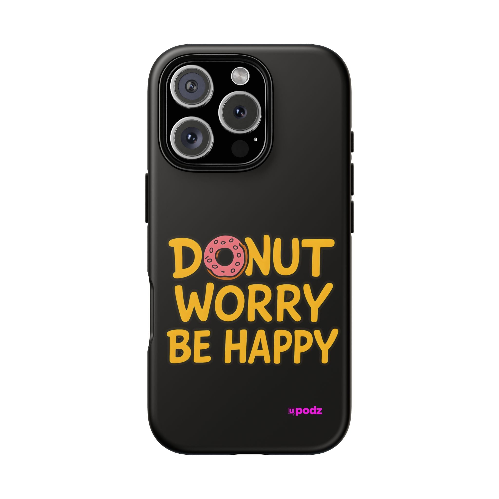 Donut Worry Design, Tough Cases, Phone Cover