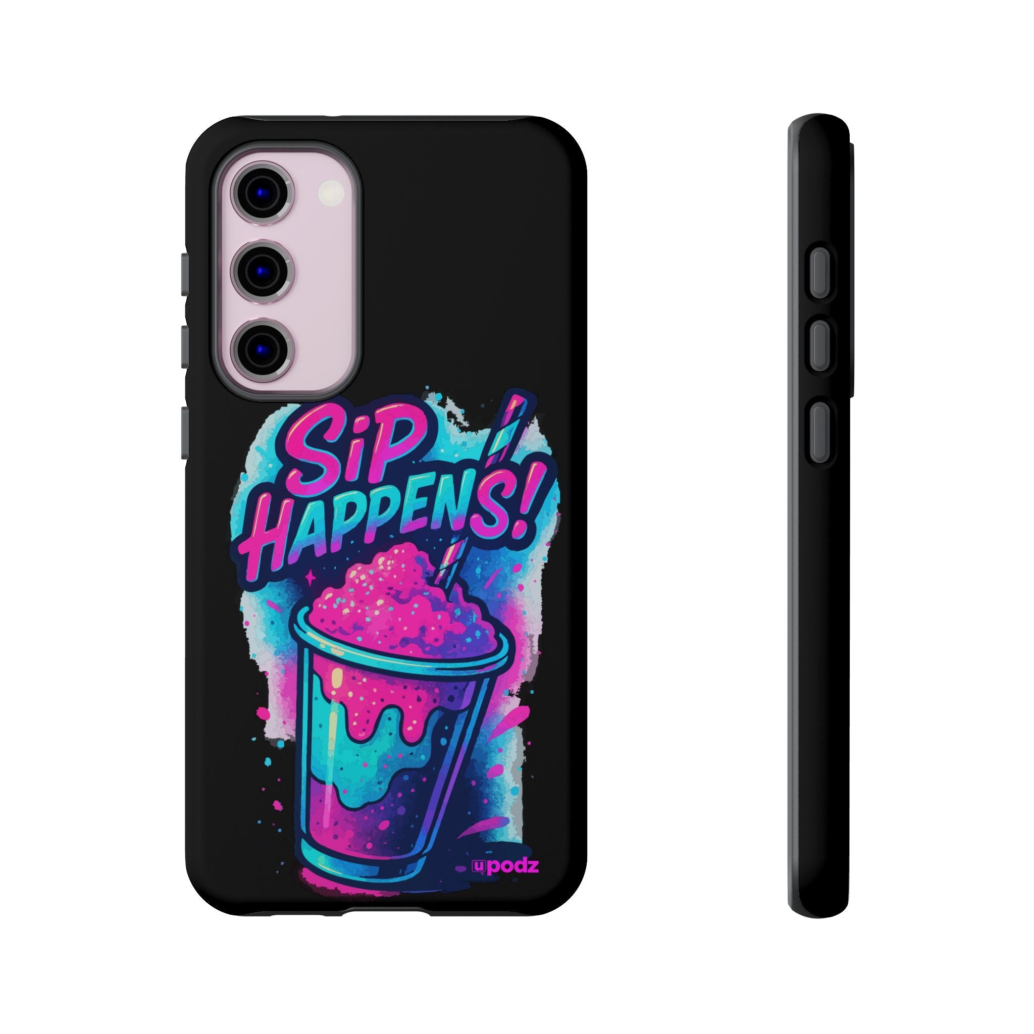 Sip Happens Phone Case Design, Tough Cases, Phone Cover