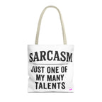 Sarcasm Tote Bag - Quirky Design, Fun Bag