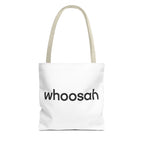 Whoosah Tote Bag - Motivational Carryall