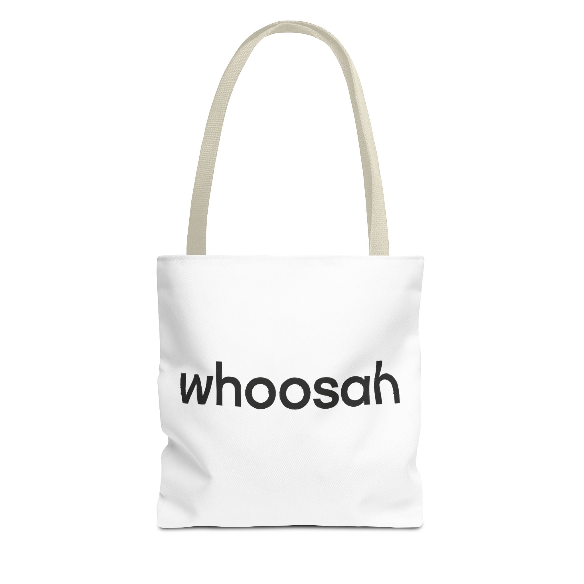 Whoosah Tote Bag - Motivational Carryall